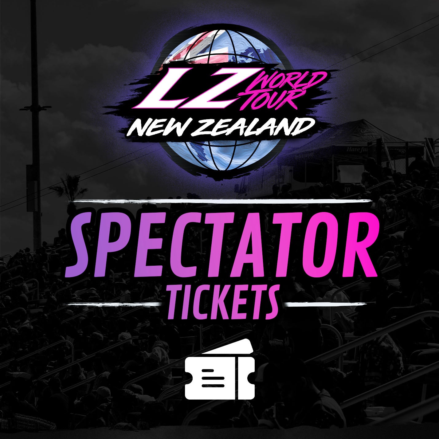 LZ World Tour NZ